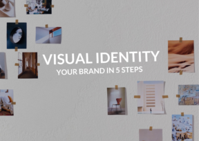 Visual Identity in 5 Steps: Definition & Creation | Guide + Examples